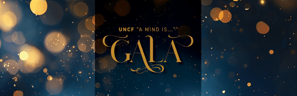 UNCF A Mind Is Gala banner
