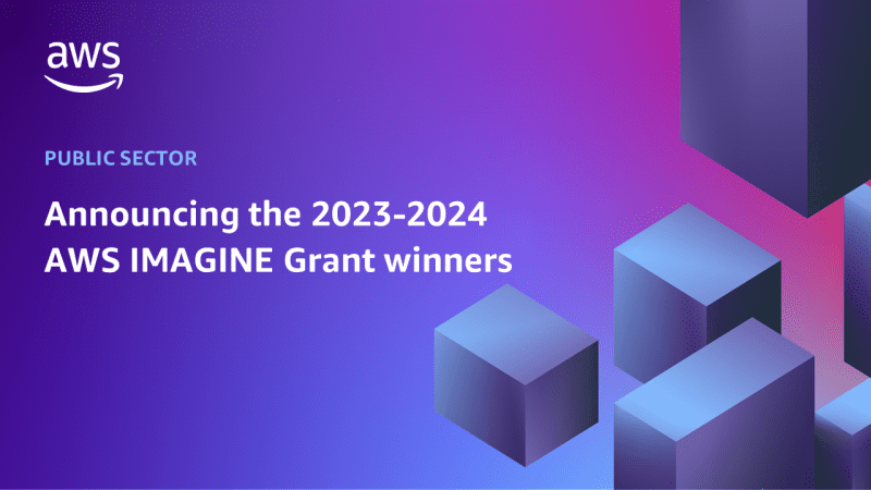 graphic with text: Announcing the 2023-2024 AWS IMAGINE Grant winners