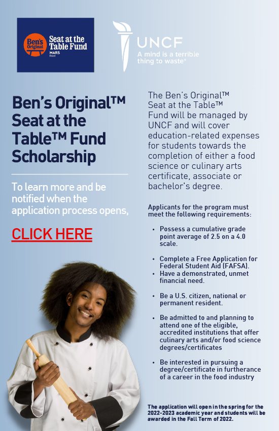 Ben’s Original™ Seat at the Table™ Fund Scholarship