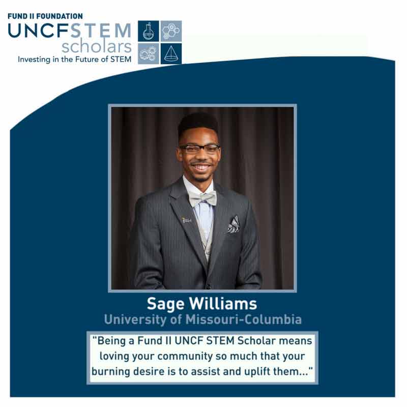 Forstærker Ekstraordinær Slagskib Being a Fund II UNCF STEM Scholar” — Sage Williams - UNCF