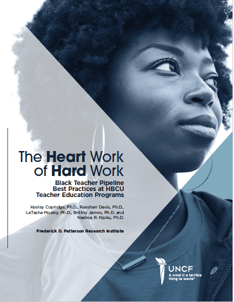 This UNCF report provides a snapshot of best practices from four HBCUs to strengthen the Black teacher pipeline. The research underscores the significant impact Black teachers have on Black students including serving as role models, enhancing educational experiences, boosting graduation and college enrollment rates and improving reading and mathematics proficiency and end-of-year performance.